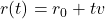  r(t)=r_0+tv 