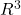 {R}^3